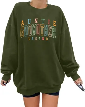 KIDDAD Women's Auntie Sweatshirt Cool Aunt Godmother Legend Crewneck Pullover Top Long Sleeve Graphic Aunts Shirt